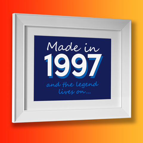 Made In 1997 and The Legend Lives On Framed Print