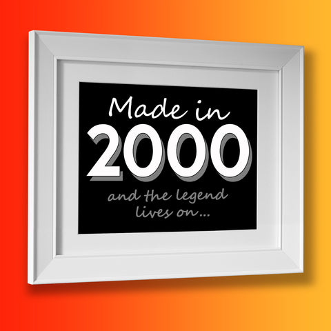 Made In 2000 and The Legend Lives On Framed Print Black