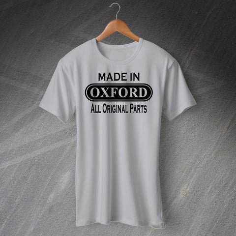 Oxford T-Shirt Made in Oxford All Original Parts