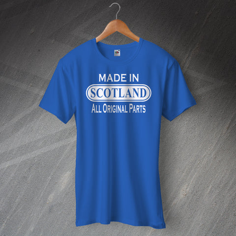 Scotland T-Shirt Made In Scotland All Original Parts