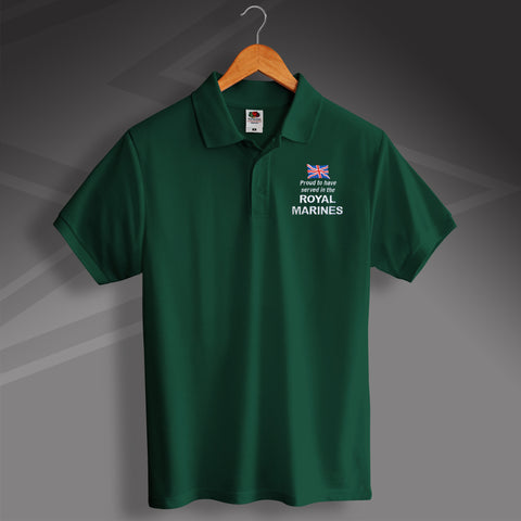 Royal Marines Polo Shirt Embroidered Proud to Have Served
