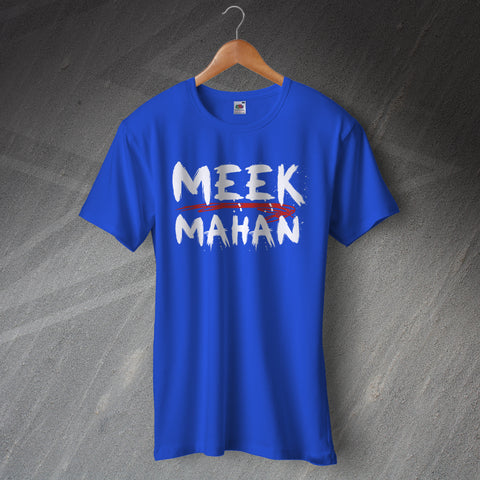 Meek Mahan T-Shirt