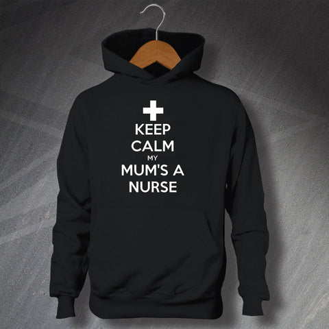 Keep Calm My Mum's a Nurse Children's Hoodie