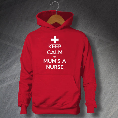 Keep Calm My Mum's a Nurse Children's Hoodie