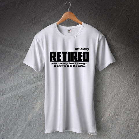 Funny Retirement T-Shirt
