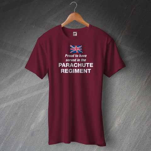 Parachute Regiment T-Shirt Proud to Have Served