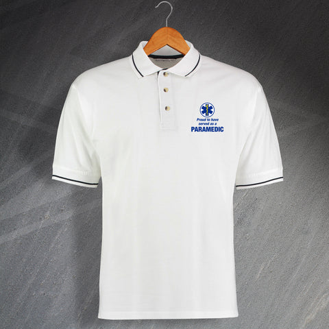 Proud to Have Served as a Paramedic Embroidered Contrast Polo Shirt
