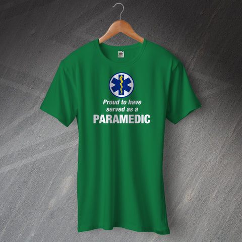 Proud to Have Served as a Paramedic Unisex T-Shirt