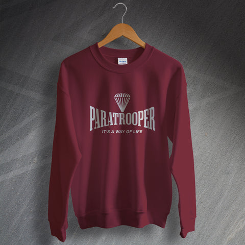 Paratrooper Sweatshirt It's a Way of Life