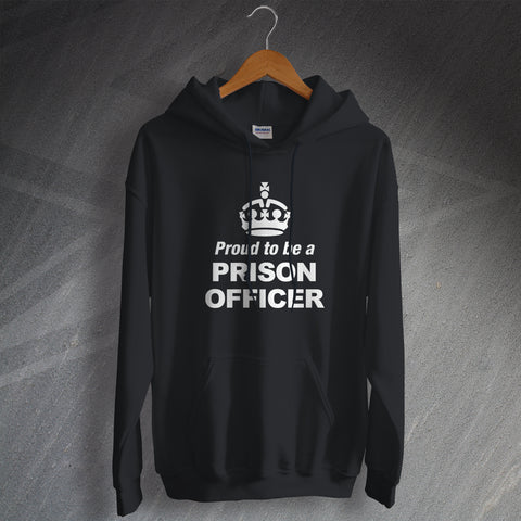 Prison Service Hoodie Proud to Be a Prison Officer Crown