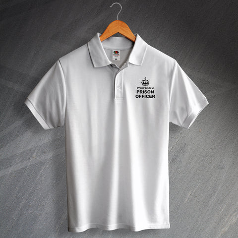 Proud to Be a Prison Officer Polo Shirt