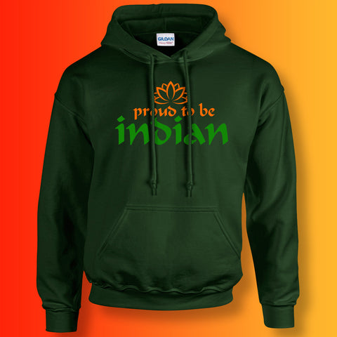 Proud to Be Indian Unisex Hoodie Forest Green