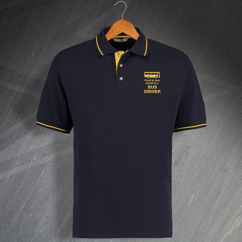 Proud to Have Served as a Bus Driver Embroidered Contrast Polo Shirt