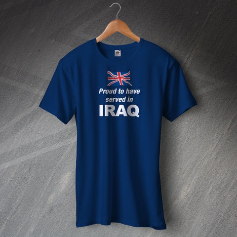 Proud to Have Served In Iraq T-Shirt