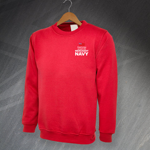 Proud to Have Served in The Merchant Navy Embroidered Sweatshirt