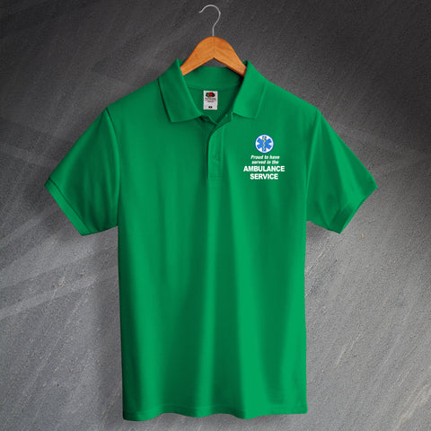 Proud to Have Served In The Ambulance Service Embroidered Polo Shirt