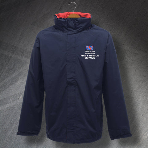 Fire Service Jacket Embroidered Waterproof Proud to Have Served in The Fire and Rescue Service