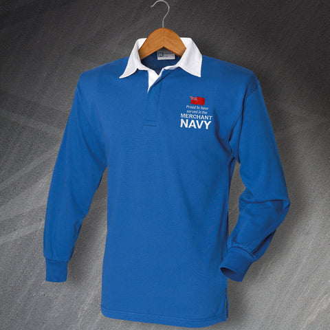 Proud to Have Served in The Merchant Navy Embroidered Long Sleeve Rugby Shirt