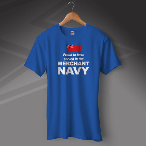 Merchant Navy T-Shirt Proud to Have Served