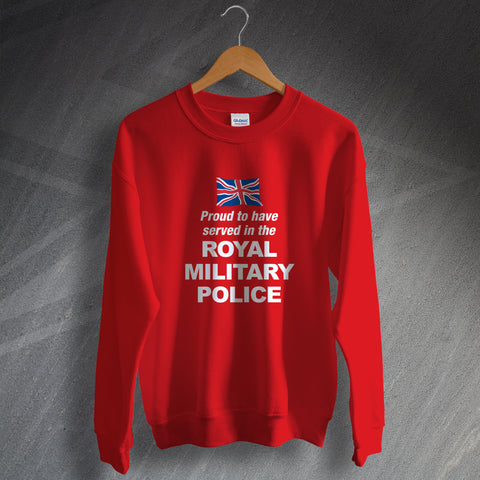 Royal Military Police Sweatshirt Proud to Have Served