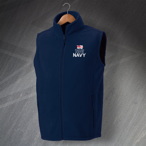 Proud to Have Served In The Navy Embroidered Fleece Gilet