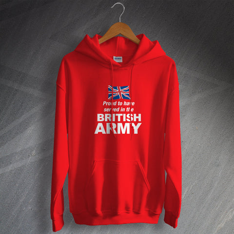 British Army Hoodie Proud to Have Served