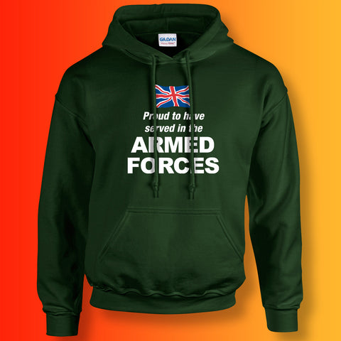 Proud to Have Served In The Armed Forces Printed Hoodie