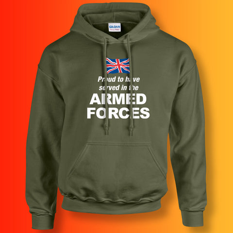 Proud to Have Served In The Armed Forces Hoodie