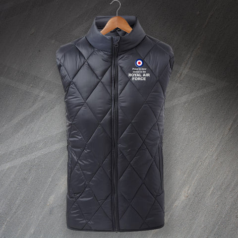Proud to Have Served in The Royal Air Force Embroidered Diamond Pane Padded Gilet