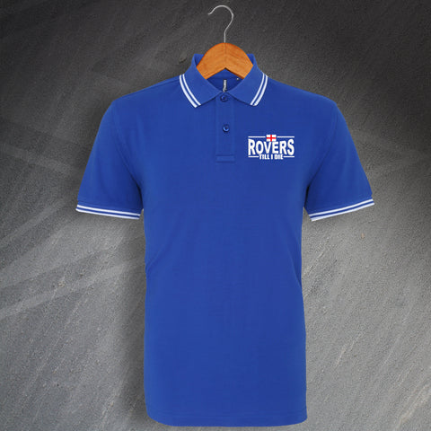 Blackburn Football Polo Shirt Embroidered Tipped Rovers Till I Die