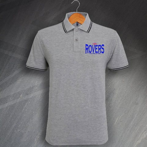 Rovers It's a Way of Life Polo Shirt