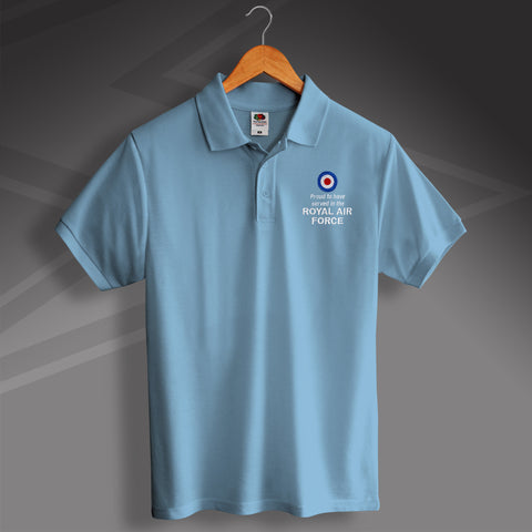 RAF Polo Shirt Embroidered Proud to Have Served