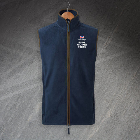 Royal Military Police Fleece Gilet Embroidered Artisan Proud to Have Served