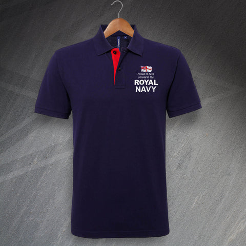 Proud to Have Served in The Royal Navy Embroidered Classic Fit Contrast Polo Shirt
