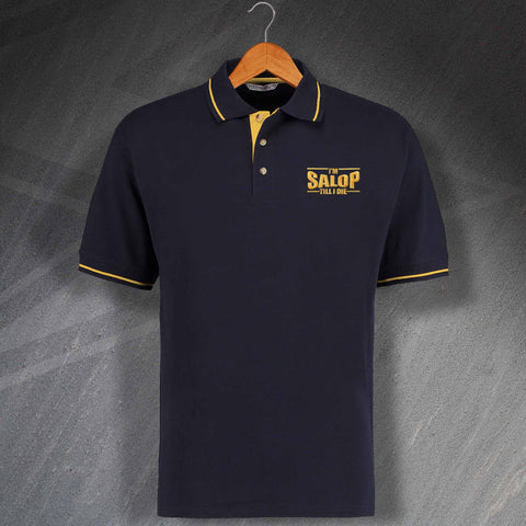 Shropshire Polo Shirt Embroidered Contrast I'm Salop Till I Die
