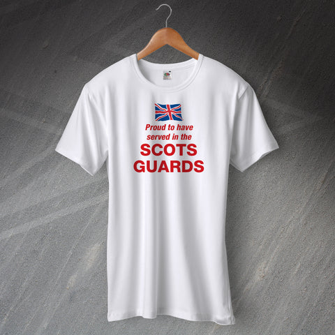 Proud to Have Served in The Scots Guards T-Shirt