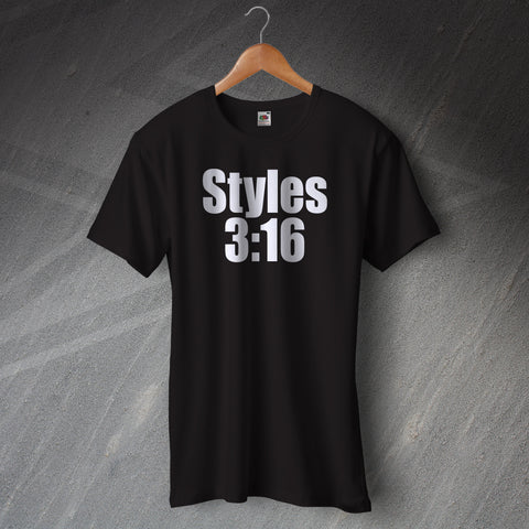 Styles 3:16 T-Shirt