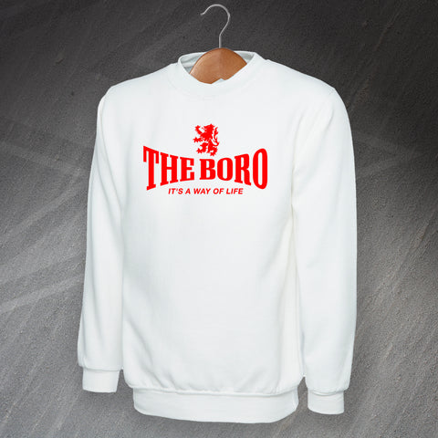 The Boro It's a Way of Life Sweatshirt