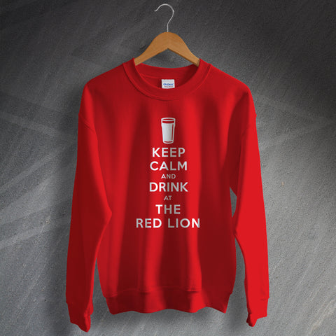 The Red Lion Pub Sweatshirt Keep Calm and Drink at The Red Lion