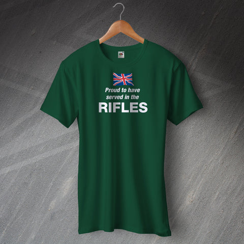 Proud to Have Served In The Rifles T-Shirt