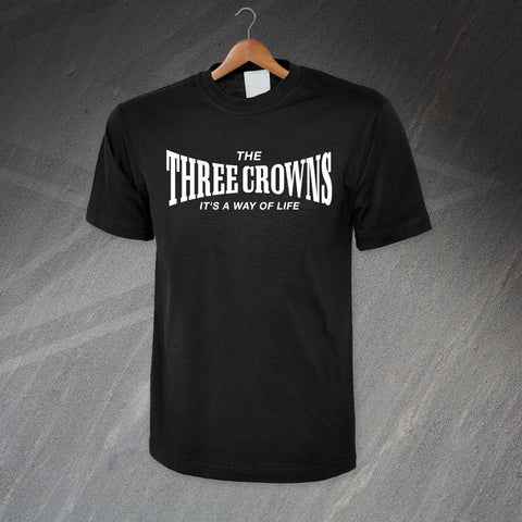 The Three Crowns It's a Way of Life T-Shirt