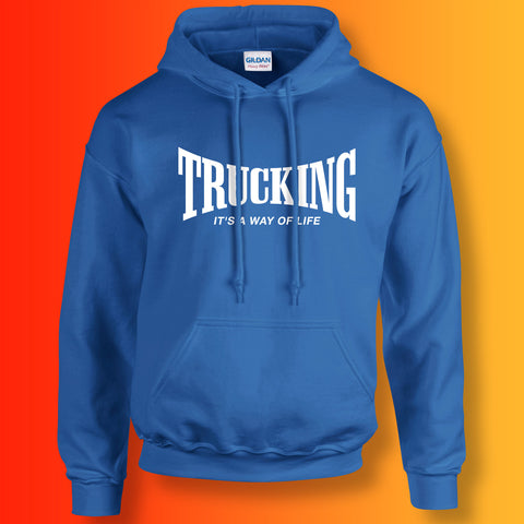 Trucking Hoodie with It's a Way of Life Design Royal Blue