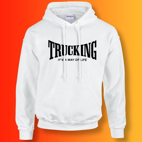 Trucking Hoodie with It's a Way of Life Design White