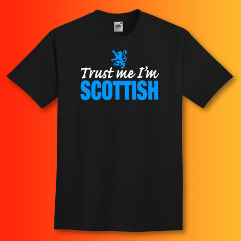 Trust Me I'm Scottish T-Shirt Black
