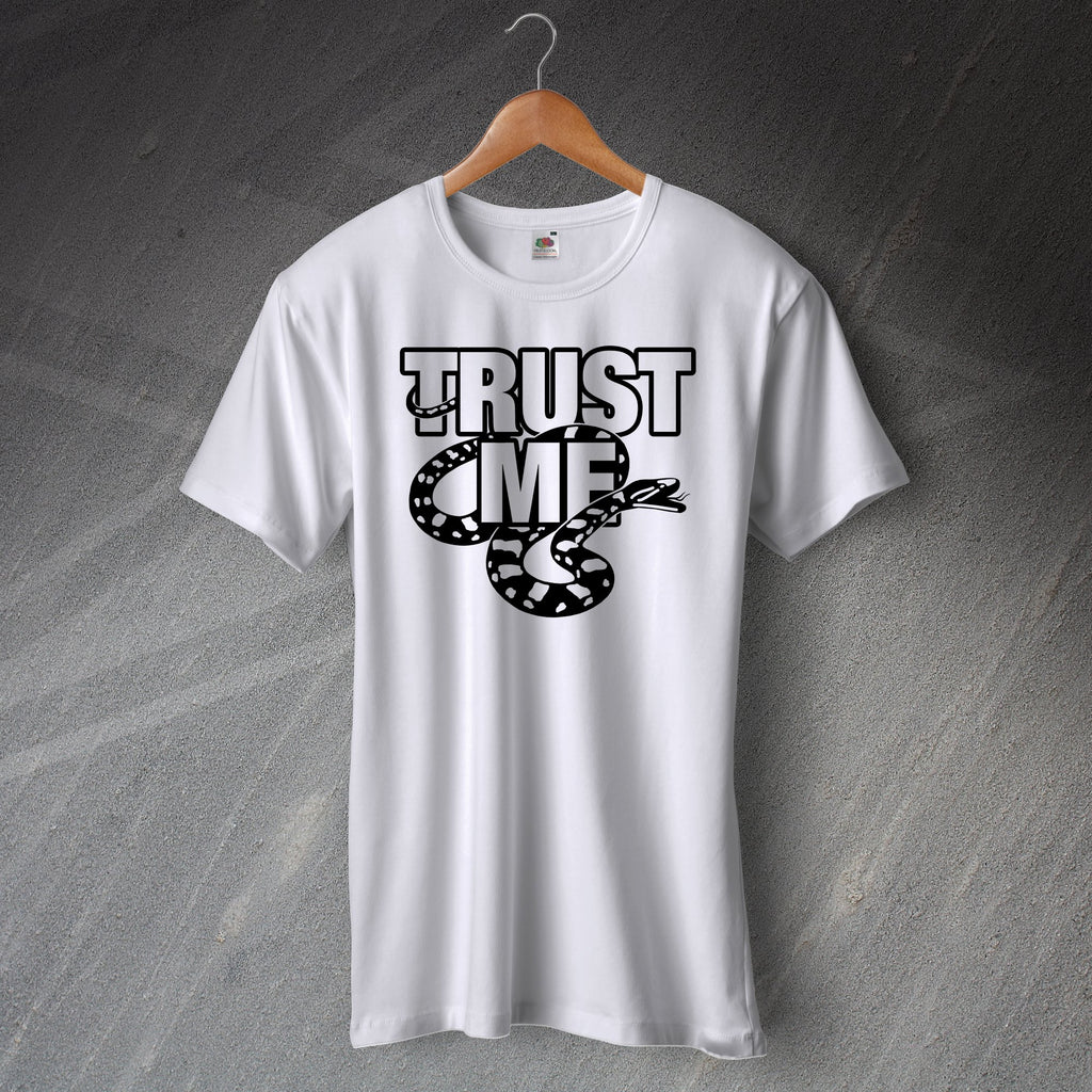 Trust Me T-Shirt