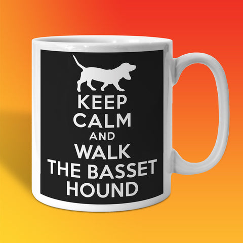 Keep Calm and Walk The Basset Hound Mug