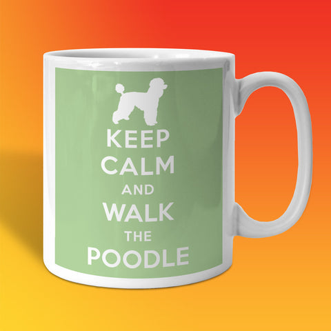 Keep Calm and Walk The Poodle Mug Pale Green