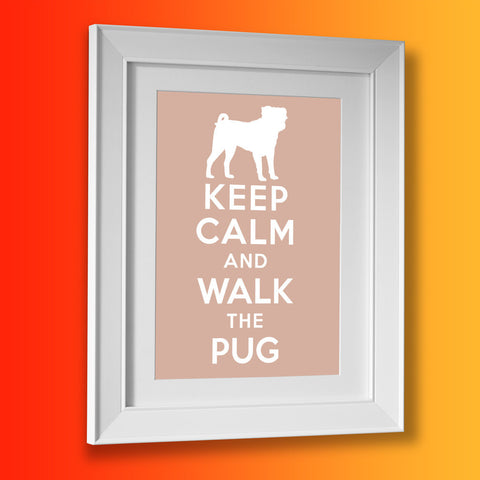 Keep Calm and Walk The Pug Framed Print Beige