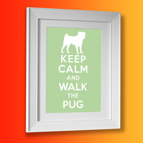 Keep Calm and Walk The Pug Framed Print Pale Green