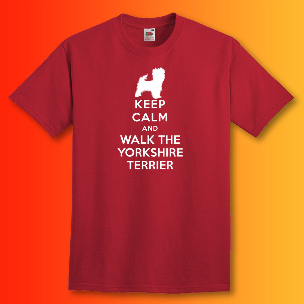 Keep Calm and Walk The Yorkshire Terrier T-Shirt Brick Red